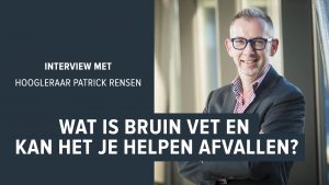 bruin vet afvallen Prof. dr. PCN Rensen is hoofd van het Endocrinology Research Lab in het LUMC