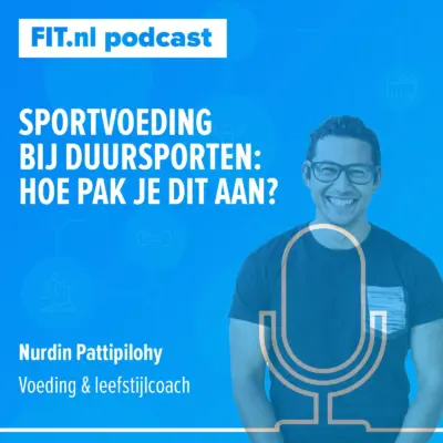 Cover: Sportvoeding bij duursporten: hoe pak je dit aan? – Voedingsexpert Nurdin Pattipilohy