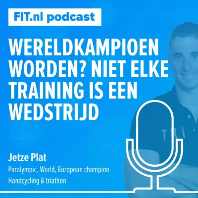 Cover: Wereldkampioen worden? Niet elke training = een wedstrijd – Levenslessen van Jetze Plat – Olympisch & wereldkampioen