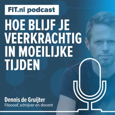Cover: Hoe word je meer veerkrachtig in moeilijke tijden? – Filosoof Dennis de Gruijter