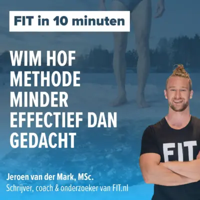 Cover: De Wim Hof Methode minder effectief dan gedacht