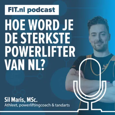 Cover: Meer dan 300kg squat en deadlift door dit inzicht! – Interview met NL’s kampioen powerlifting Sil Maris