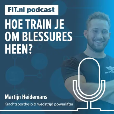 Cover: Hoe train je om blessures heen? – Fysio en powerlifter Martijn