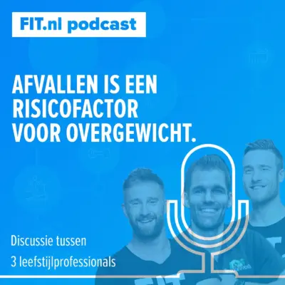 Cover: Afvallen is een risicofactor voor overgewicht – Discussie tussen Freek Verbeet en fit-coaches Erik en Jeroen