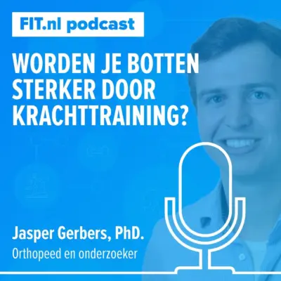 Cover: Worden je botten sterker door krachttraining? – Onderzoeker & orthopeed in opleiding Jasper Gerbers, PhD –