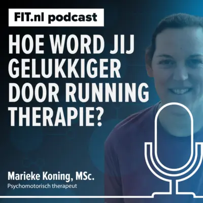 Cover: Hoe word jij gelukkiger door runningtherapie? – Psychomotorisch therapeut Marieke Koning