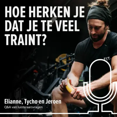 Cover: Train je te veel of juist te weinig? Zo vind je de perfecte balans