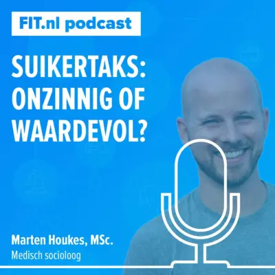 Cover: Suikertaks: onzinnig of waardevol? – Socioloog Marten Houkes, MSc.