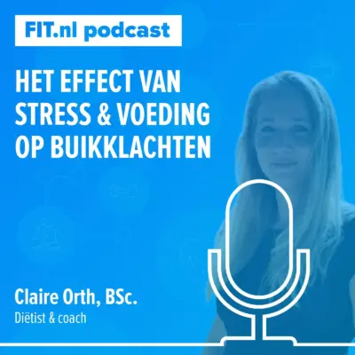 Cover: Het effect van stress en voeding op buikklachten – Diëtist Claire Orth