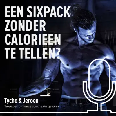 Cover: Een sixpack zonder calorieën te tellen. Hoe dan?