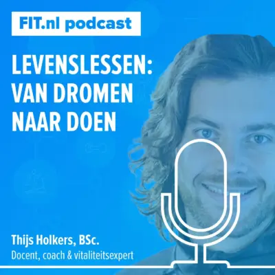 Cover: Levenslessen: een stap van dromen naar doen – Docent en coach Thijs Holkers