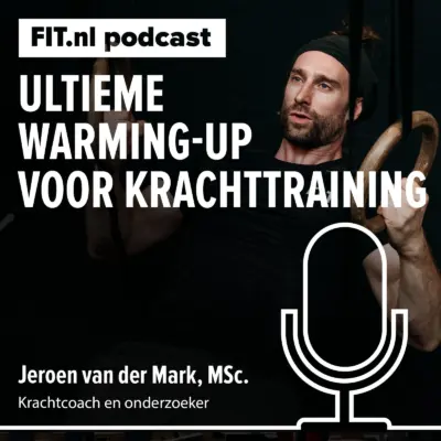 Cover: De ultieme warming-up voor krachttraining?