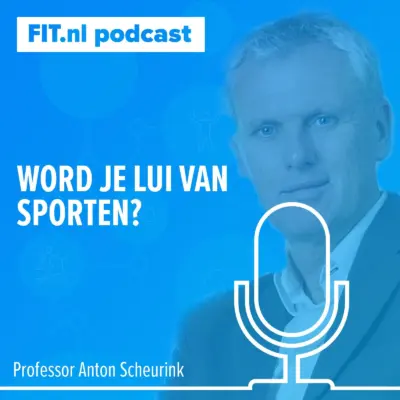Cover: Word je lui van sporten? – Hoogleraar Anton Scheurink