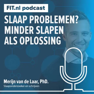 Cover: Slaap je slecht? Dit is de oplossing! – Slaaponderzoeker Merijn van de Laar