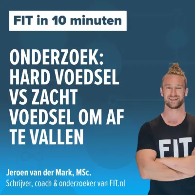 Cover: Onderzoek: hard voedsel vs zacht voedsel om af te vallen