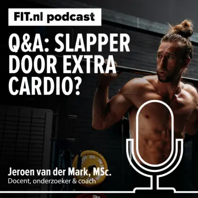 Cover: Slapper door extra cardio? Hoe snel gaat dat? [Q&A]