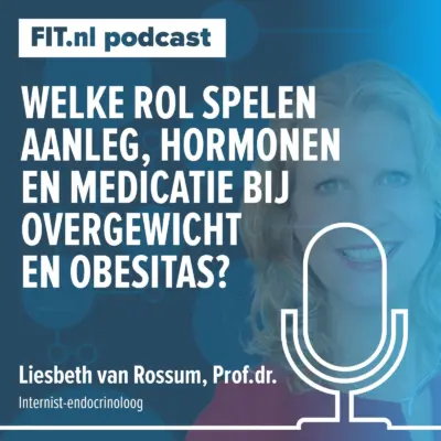 Cover: Welke rol spelen aanleg, hormonen & medicatie bij overgewicht & obesitas? – Prof.dr. E.F.C. (Liesbeth) van Rossum Internist-endocrinoloog